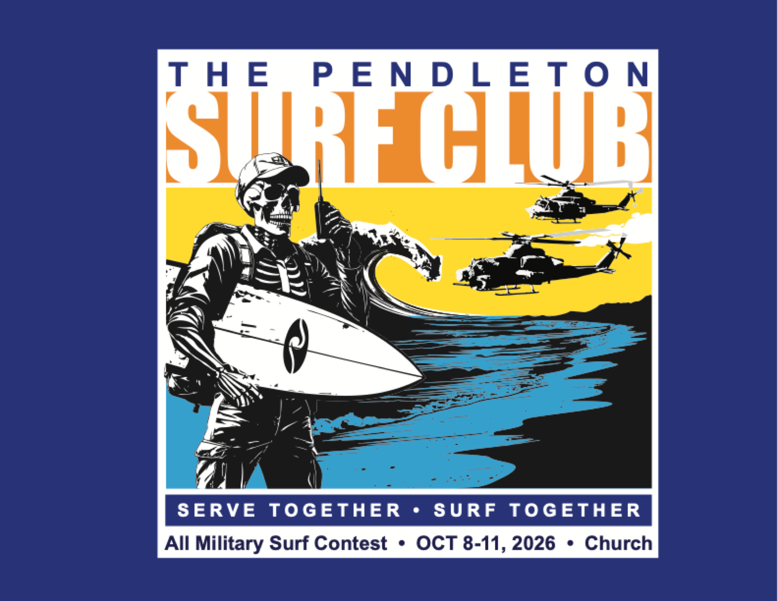 The Pendleton Surf Club — All Military Surf Contest, Oct 8 to 11 2026, Church San Onofre. Limited Edition Board Shack Bourbon and Double Barrel Cutback.